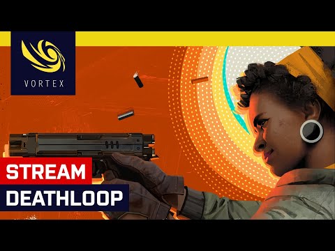 Hrajeme živě Deathloop. Novinka od studia Arkane má s Dishonored společného víc, než se zdá