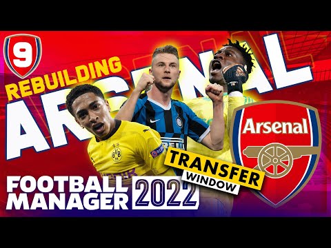HUGE TRANSFER WINDOW | Part 9 | ARSENAL FM22 BETA | Football Manager 2022