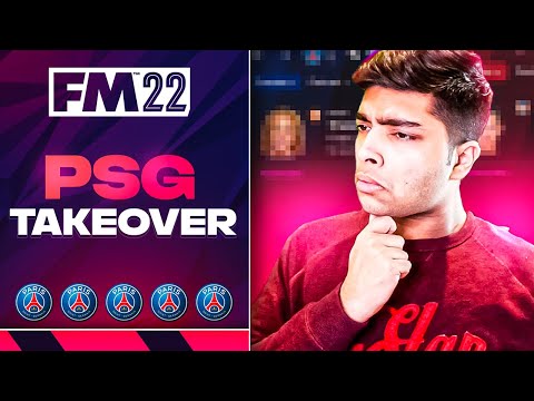 I *TAKEOVER* PSG in FOOTBALL MANAGER 2022!!🤩