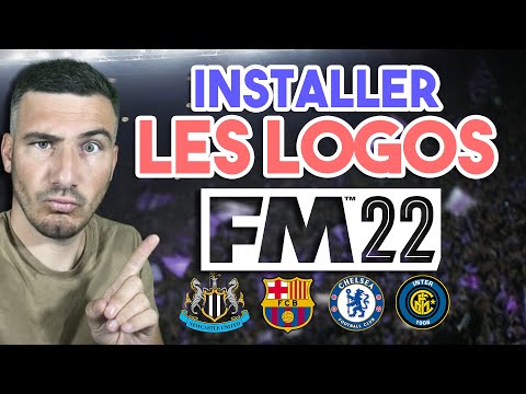 INSTALLER LES LOGOS DANS FOOTBALL MANAGER 2022 FACILEMENT EN 8 MINUTES – TUTO GUIDE FACILE GRATUIT