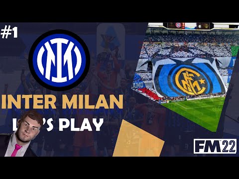 Inter Milan FM22 Beta | #1 | SKETCHY EYEBROWS | Football Manager 2022