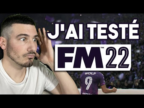 J'AI TESTÉ FOOTBALL MANAGER 2022 (CHOQUÉ!)