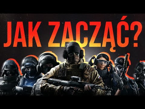 Jak ZACZĄĆ GRAĆ w RAINBOW SIX SIEGE w 2020 ROKU? (4 lata po premierze)