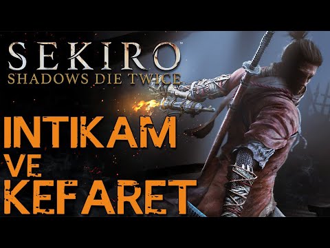JAPON TOPRAKLARINDA İNTİKAM | Sekiro: Shadows Die Twice Türkçe İlk Bakış