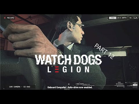 kidnapping richard malik (watch dogs legion part 12)