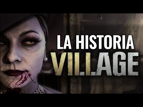 LA HISTORIA COMPLETA RESIDENT EVIL 8 VILLAGE EXPLICADA Y RESUMIDA