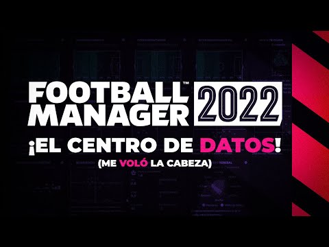 ¿LA MEJOR NOVEDAD DEL JUEGO? EL CENTRO DE DATOS | Football Manager 2022 Español