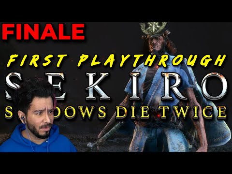 Let's finish SEKIRO: SHADOWS DIE TWICE – (Final Episode)