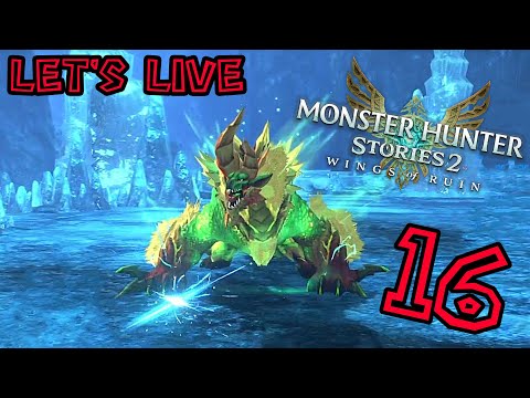 Let's Live Monster Hunter Stories 2: Wings of Ruin – Turbo deviants ! (et pas que) #16