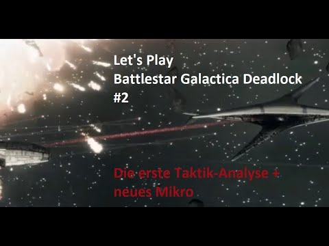 LetsPlay Battlestar Galactica Deadlock #2 2BS vs 4Cylon (mit deutscher Taktikanalyse)