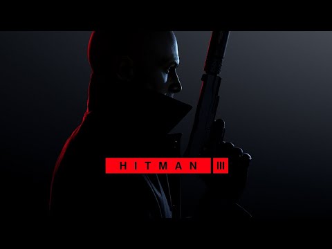 [LIVE] HITMAN 3 – SÁT THỦ DUY PRO QUAY TRỞ LẠI !!