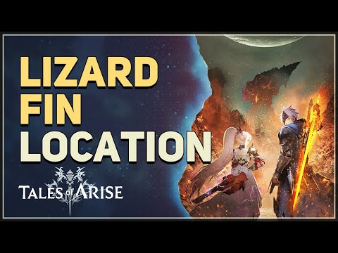 Lizard Fin Location Tales of Arise