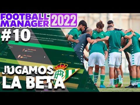 LLEGAN LOS PRIMEROS CANTERANOS AL FILIAL 😍 #10 Real Betis FM22 | FOOTBALL MANAGER 2022 en Español