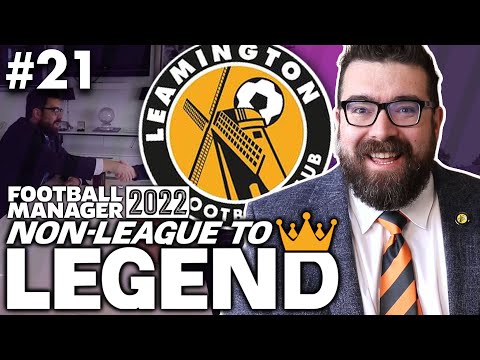 LONG TERM CONTRACT! | Part 21 | LEAMINGTON | Non-League to Legend FM22 | Football Manager 2022