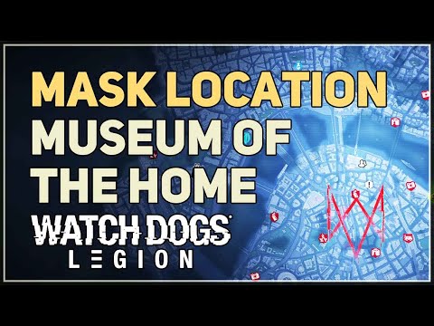 Mask in Museum of the Home Watch Dogs Legion