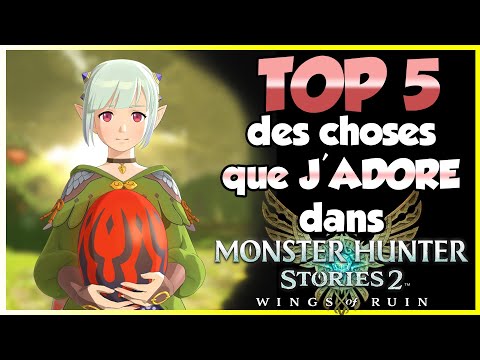 MH Stories 2 ► TOP 5 des choses que j'adore !