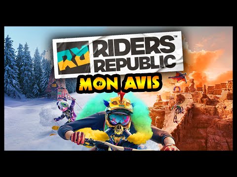 Mon AVIS sur RIDERS REPUBLIC : de la descente…aux enfers ?