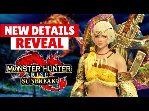 Monster Hunter Rise: Sunbreak NEW DETAILS REVEAL GAMEPLAY TRAILER モンスターハンターライズ：サンブレイク 「新しい詳細が明らかに」