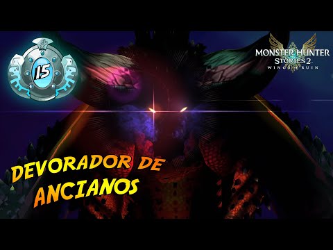 Monster Hunter Stories 2 en Español – Episodio 15 – El Devorador de Ancianos