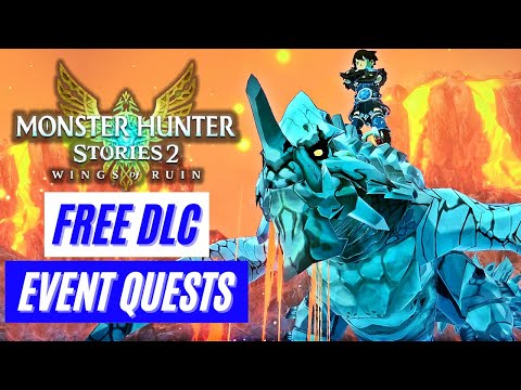 Monster Hunter Stories 2 FREE DLC EVENT QUEST GAMEPLAY TRAILER NEW MONSTER DLC NEWS モンスターハンターストーリーズ2