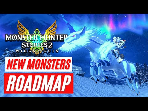 Monster Hunter Stories 2 NEW MONSTERS ROADMAP GAMEPLAY TRAILER NEWS DISCUSSION モンスターハンターストーリーズ２ビデオ