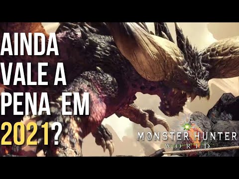 Monster Hunter World: Ainda Vale a Pena em 2021?
