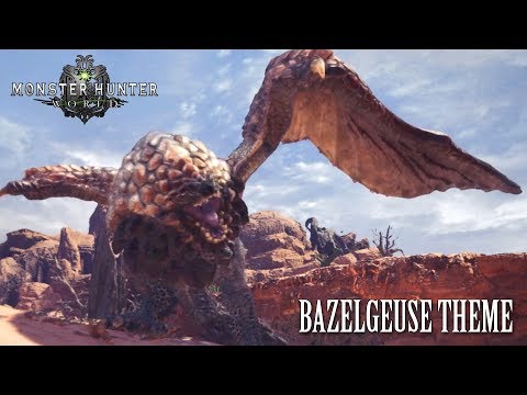 Monster Hunter World – Bazelgeuse Theme