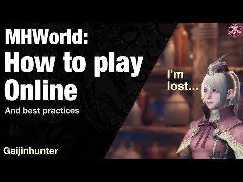 Monster Hunter World: How to play Online