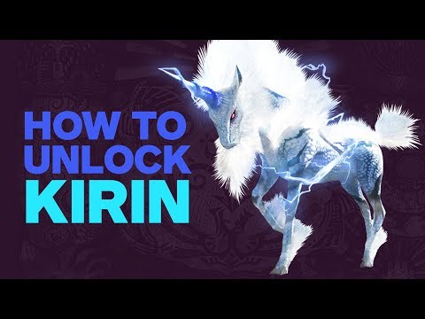 Monster Hunter World – How to Unlock Kirin