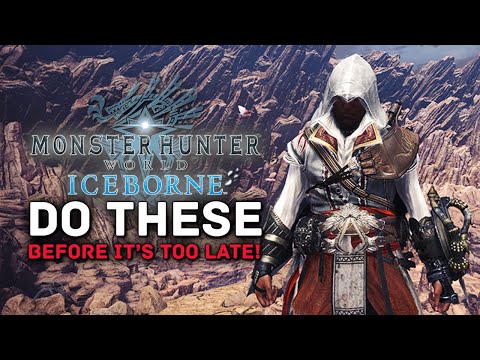 Monster Hunter World Iceborne DO THESE Quests Before It's Too Late!