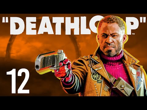 Na melanżu 😎🤙 | Deathloop PL [#12]