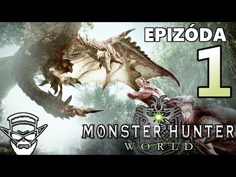 NECH LOV ZAPOČNE ! – Monster Hunter World / 1080p 60fps / CZ/SK Lets Play / # 1