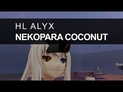 Nekopara Coconut Ragdoll – Half-Life Alyx Custom Map – No Commentary