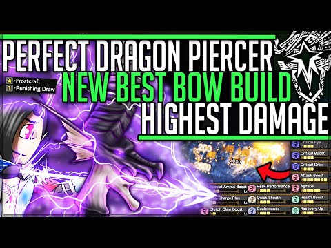 New Godlike Best Bow Build – Highest Damage Dragon Piercer – Monster Hunter World Iceborne! #bow