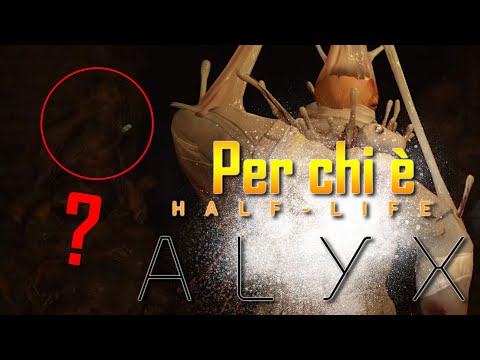 Per chi è HALF LIFE ALYX