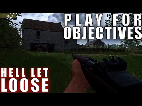 Play for Objectives in Hell Let Loose