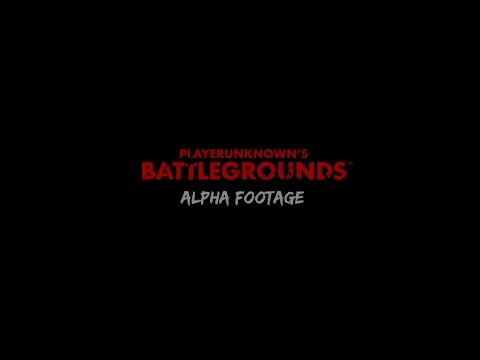 PLAYERUNKNOWN'S BATTLEGROUNDS – ALPHA 2 GAMEPLAY FOOTAGE