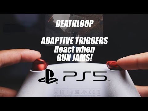PS5 – Deathloop ADAPTIVE TRIGGERS react when GUN JAMS!