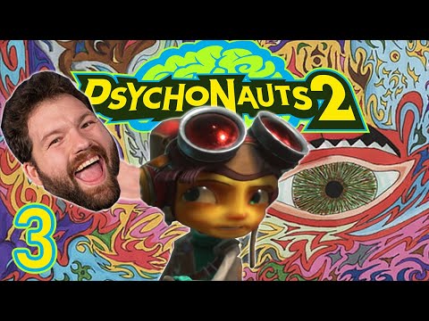 Psychonauts 2 – 3 – A Trippy Little Trip With You