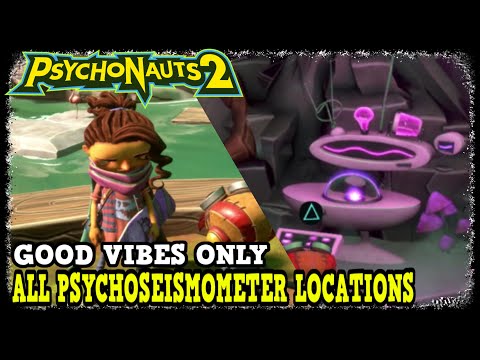 Psychonauts 2 All Psychoseismometer Locations for Gisu – Good Vibes Only Trophy / Achievement Guide