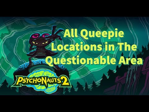 Psychonauts 2: All Queepie Locations in The Questionable Area (Search For Queepie Mission)