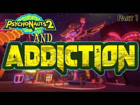 Psychonauts 2 and Addiction: Hollis Forsythe