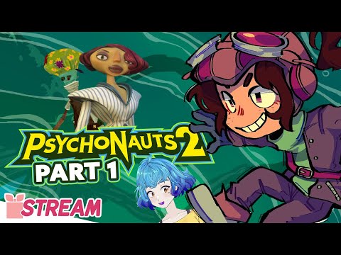 Psychonauts 2 – PART 1