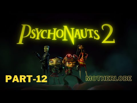 Psychonauts 2 || PART 12 || IN SEARCH OF GUITAR || Gameplay Walkthrough