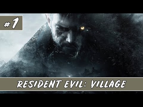 Resident Evil: Village | "Village of Shadows" | #1