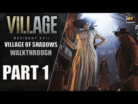 Resident Evil Village | Walkthrough [Village of Shadows] Part 1 "Lycans & Gentlemen"
