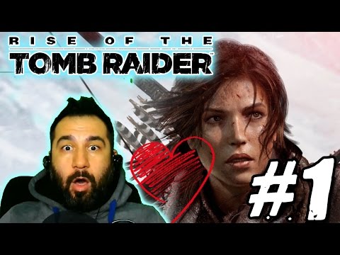 RISE OF THE TOMB RAIDER #1 | İLK AŞKIM LARA!