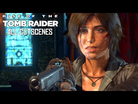Rise of the Tomb Raider – ALL CUTSCENES – 4K