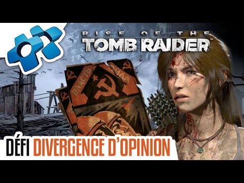 RISE OF THE TOMB RAIDER : DÉFI "DIVERGENCE D'OPINION"