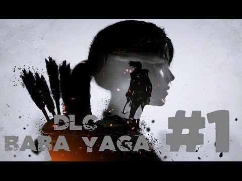 Rise of the Tomb Raider | DLC "Baba Yaga" | Capitulo 1 "La leyenda de Baba Yaga"
